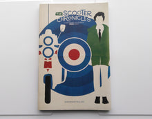 Load image into Gallery viewer, THE SCOOTER CHRONICLES BOOK