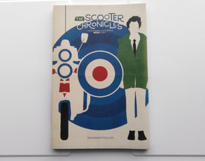 THE SCOOTER CHRONICLES BOOK