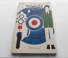 Load image into Gallery viewer, THE SCOOTER CHRONICLES BOOK