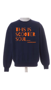 This Is Scooter Soul Sweatshirt