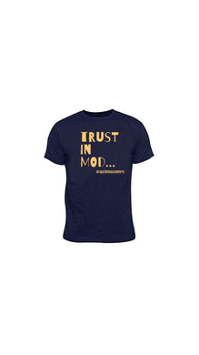 TRUST IN MOD T-SHIRT